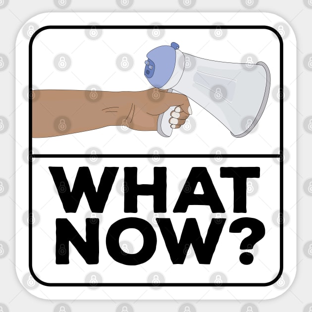 What Now!? Sticker by DiegoCarvalho